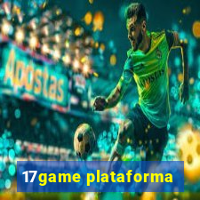 17game plataforma